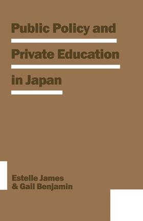 James / Mendras / Benjamin | Public Policy and Private Education in Japan | Buch | 978-1-349-19470-4 | sack.de