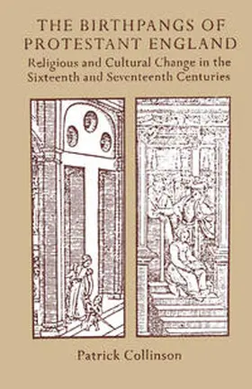 Collinson |  The Birthpangs of Protestant England | eBook | Sack Fachmedien