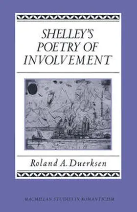 Duerksen |  Shelley's Poetry Of Involvement | eBook | Sack Fachmedien