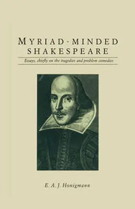 Honigmann |  Myriad-minded Shakespeare | eBook | Sack Fachmedien