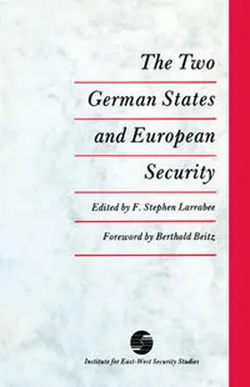 Larrabee |  The Two German States and European Security | eBook | Sack Fachmedien