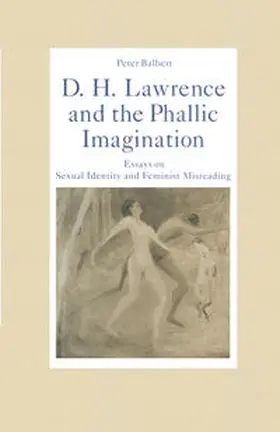 Balbert |  D. H. Lawrence and the Phallic Imagination | eBook | Sack Fachmedien