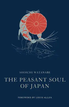 Allen / Watanabe |  The Peasant Soul of Japan | eBook | Sack Fachmedien