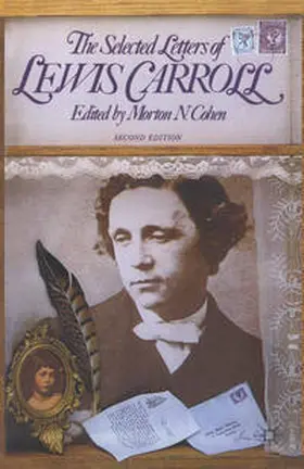 Carroll / Green / Cohen |  The Selected Letters of Lewis Carroll | eBook | Sack Fachmedien