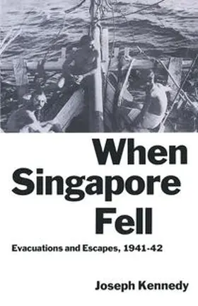 Kennedy |  When Singapore Fell | eBook | Sack Fachmedien