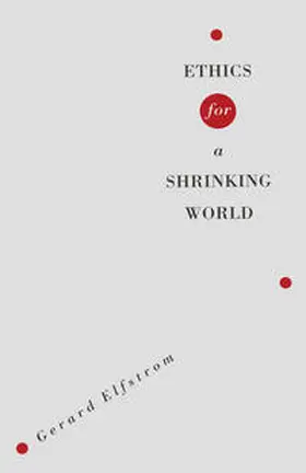 Elfstrom |  Ethics For A Shrinking World | eBook | Sack Fachmedien