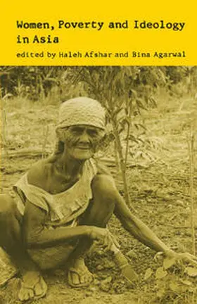 Afshar / Agarwal |  Women, Poverty and Ideology in Asia | eBook | Sack Fachmedien