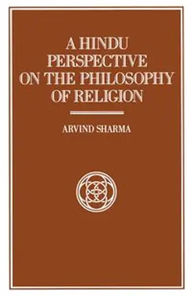 Sharma |  A Hindu Perspective on the Philosophy of Religion | eBook | Sack Fachmedien