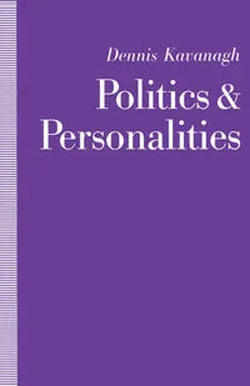 Kavanagh |  Politics and Personalities | eBook | Sack Fachmedien