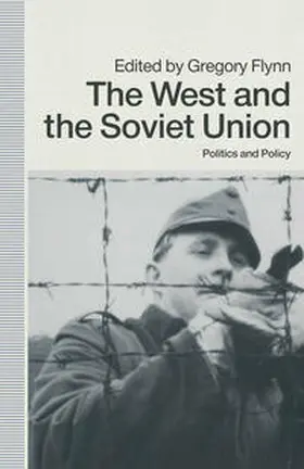 Flynn |  The West and the Soviet Union | eBook | Sack Fachmedien