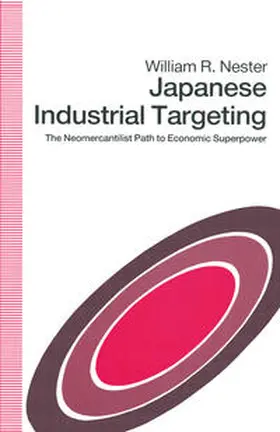 Nester |  Japanese Industrial Targeting | eBook | Sack Fachmedien