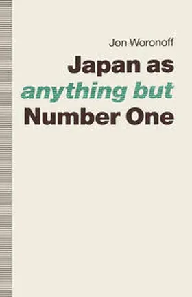 Woronoff |  Japan as-anything but-Number One | eBook | Sack Fachmedien