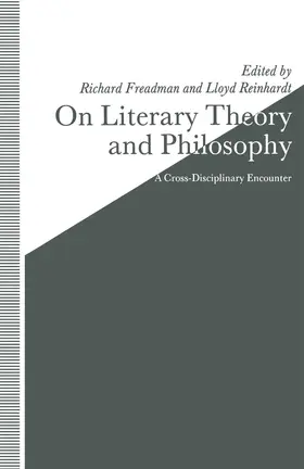 Freadman / Reinhardt | On Literary Theory and Philosophy | Buch | 978-1-349-21615-4 | www.sack.de