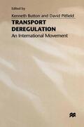 Pitfield / Button |  Transport Deregulation | Buch |  Sack Fachmedien
