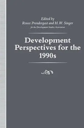 Singer / Prendergast |  Development Perspectives for the 1990s | eBook | Sack Fachmedien