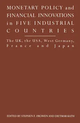 Gamble |  Monetary Policy and Financial Innovations in Five IndustrialCountries | eBook | Sack Fachmedien