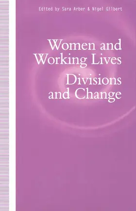 Arber / Ahrweiler |  Women and Working Lives | Buch |  Sack Fachmedien