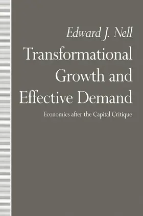 Nell |  Transformational Growth and Effective Demand | Buch |  Sack Fachmedien