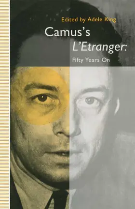 King |  Camus's l'Etranger: Fifty Years on | Buch |  Sack Fachmedien
