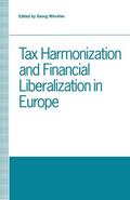 Winckler |  Tax Harmonization and Financial Liberalization in Europe | Buch |  Sack Fachmedien