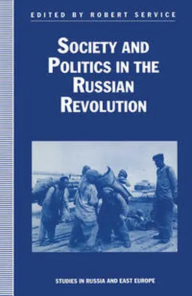 Service |  Society and Politics in the Russian Revolution | eBook | Sack Fachmedien