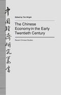 Wright |  The Chinese Economy in the Early Twentieth Century | Buch |  Sack Fachmedien