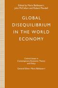 Baldassarri / McCallum / Mundell |  Global Disequilibrium in the World Economy | Buch |  Sack Fachmedien