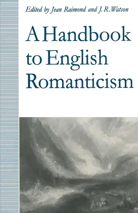 Raimond / Watson |  A Handbook to English Romanticism | Buch |  Sack Fachmedien