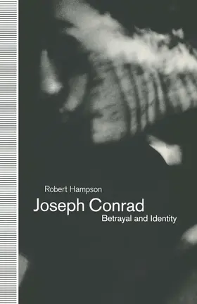 Hampson |  Joseph Conrad: Betrayal and Identity | Buch |  Sack Fachmedien
