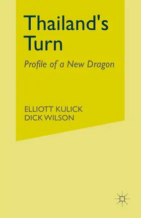 Kulick / Wilson |  Thailand’s Turn | Buch |  Sack Fachmedien