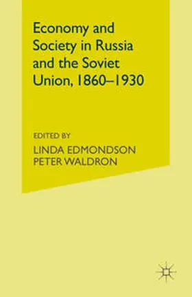 Edmondson / Waldron |  Economy and Society in Russia and the Soviet Union, 1860–1930 | eBook | Sack Fachmedien