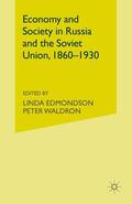 Edmondson / Waldron |  Economy and Society in Russia and the Soviet Union, 1860-1930 | Buch |  Sack Fachmedien