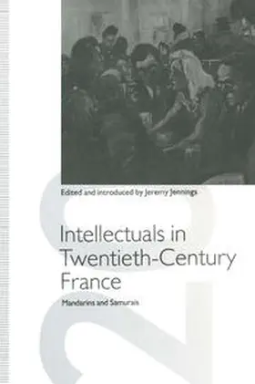 Jennings |  Intellectuals in Twentieth-Century France | eBook | Sack Fachmedien