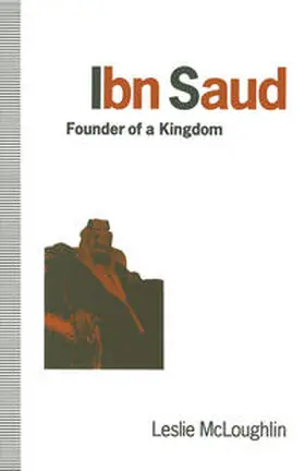 McLoughlin |  Ibn Saud | eBook | Sack Fachmedien