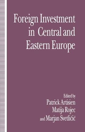 Artisien / Rojec / Svetlicic | Foreign Investment and Privatization in Eastern Europe | Buch | 978-1-349-22650-4 | sack.de