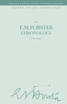 Stape |  An E. M. Forster Chronology | Buch |  Sack Fachmedien