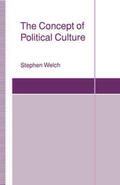 Welch |  The Concept of Political Culture | Buch |  Sack Fachmedien