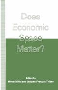 Ohta / Thisse |  Does Economic Space Matter? | Buch |  Sack Fachmedien