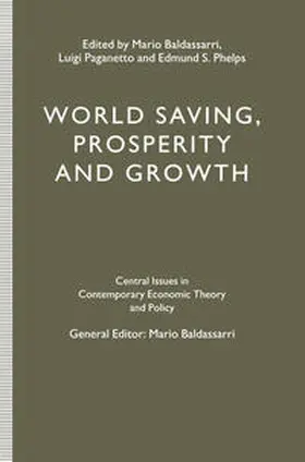 Paganetto / Baldassarri / Phelps | World Saving, Prosperity and Growth | E-Book | sack.de