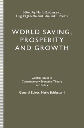 Paganetto / Baldassarri / Phelps |  World Saving, Prosperity and Growth | Buch |  Sack Fachmedien