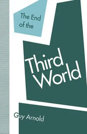 Arnold |  The End of the Third World | eBook | Sack Fachmedien