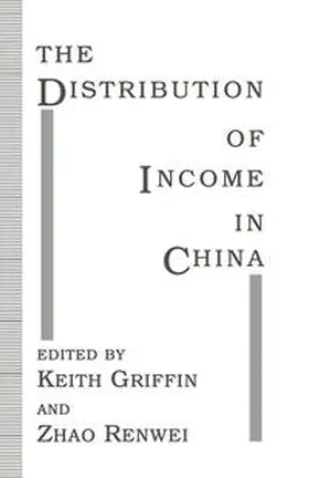 Griffin / Renwei |  The Distribution of Income in China | eBook | Sack Fachmedien