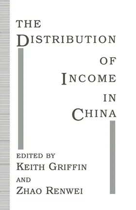 Griffin / Renwei |  The Distribution of Income in China | Buch |  Sack Fachmedien