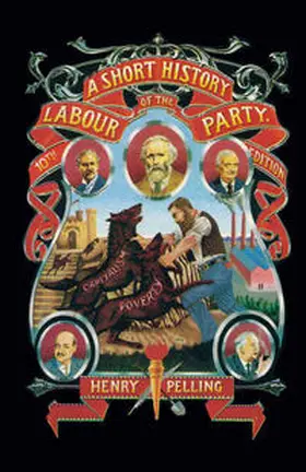 Pelling |  A Short History of the Labour Party | eBook | Sack Fachmedien