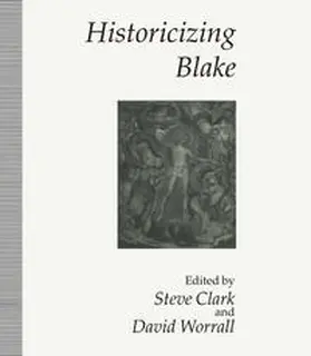 Clark / Worrall |  Historicizing Blake | eBook | Sack Fachmedien
