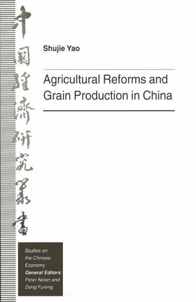 Yao | Agricultural Reforms and Grain Production in China | Buch | 978-1-349-23555-1 | sack.de