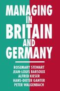 Barsoux / Ganter / Kieser |  Managing in Britain and Germany | Buch |  Sack Fachmedien