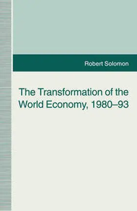 Solomon |  The Transformation of the World Economy, 1980-93 | eBook | Sack Fachmedien