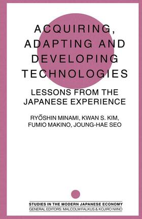Kim / Seo / Maki | Acquiring, Adapting and Developing Technologies | Buch | 978-1-349-23777-7 | sack.de