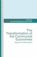 Chang / Nolan |  The Transformation of the Communist Economies | Buch |  Sack Fachmedien